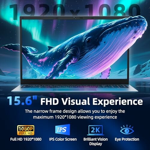 Laptop with 15.6-inch FHD display, featuring a digital whale image and text highlighting 1920x1080 resolution, IPS color screen, 2K vision display, and eye protection.